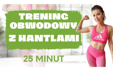 Trening obwodowy z hantlami - 25 minut