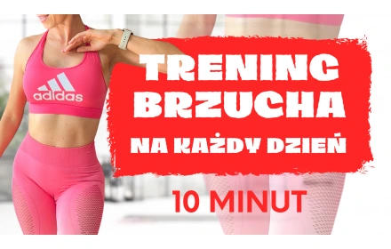 Trening brzucha na każdy dzień - 10 minut