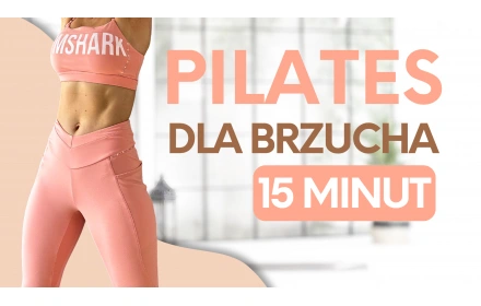 Pilates dla brzucha - 15 minut