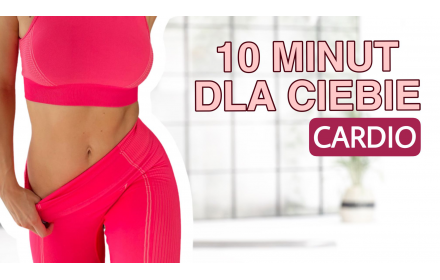 10 minut dla Ciebie - cardio