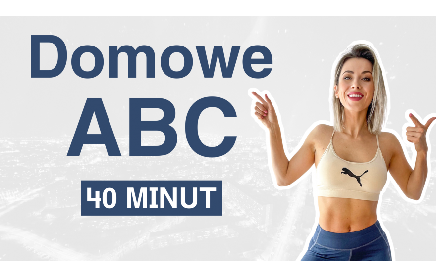 Domowe ABC - 40 minut